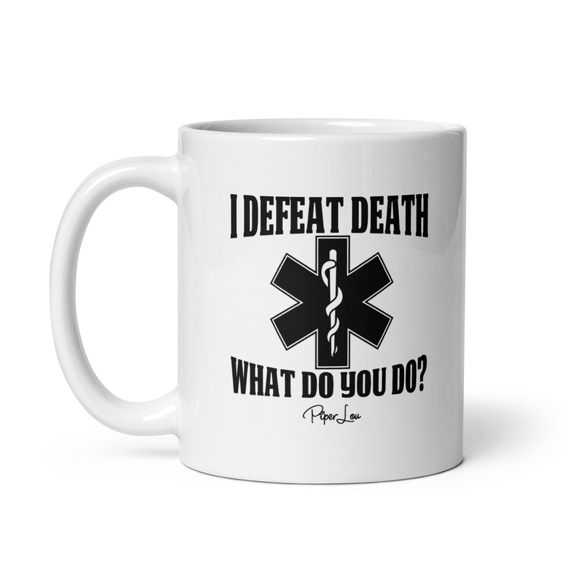 Defeat Death Ceramic Coffee Mug