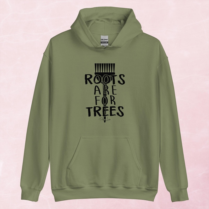 Roots Are For Trees Graphic Hoodie