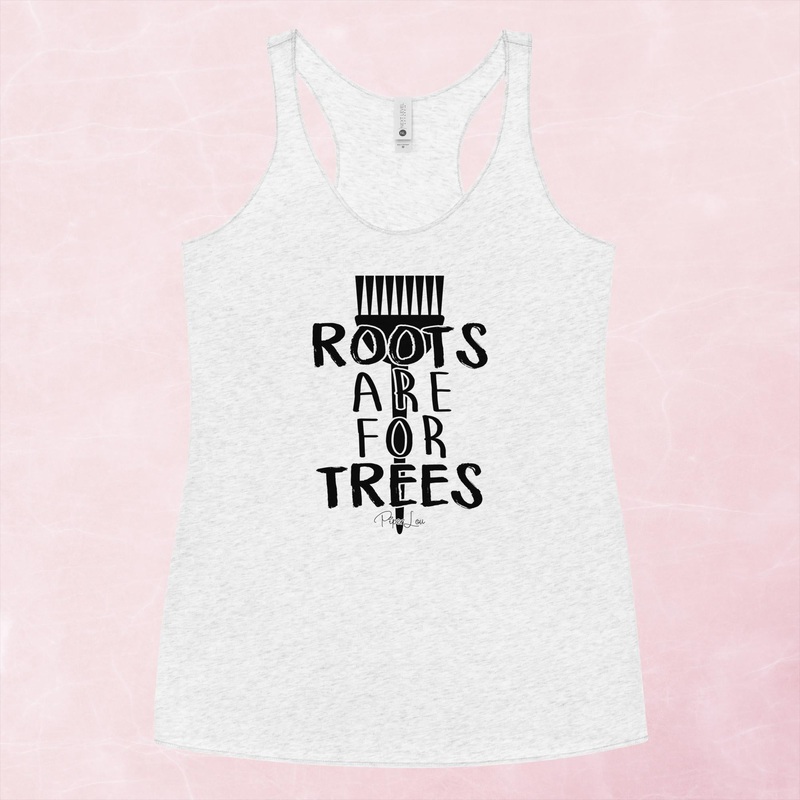 Roots Are For Trees Graphic Tank Top