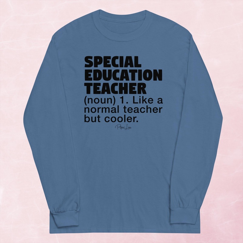 Special Education Teacher Definition Graphic Long Sleeve Tee