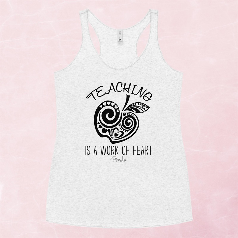 Teaching Is A Work Of Heart Graphic Tank Top