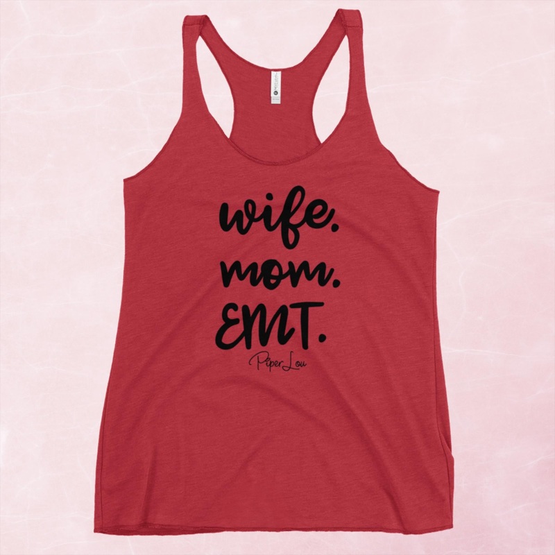 Wife Mom EMT Graphic Tank Top|Purple Rush|Vintage Red|Vintage Turquoise|Heather White|XS|S|M|L|XL