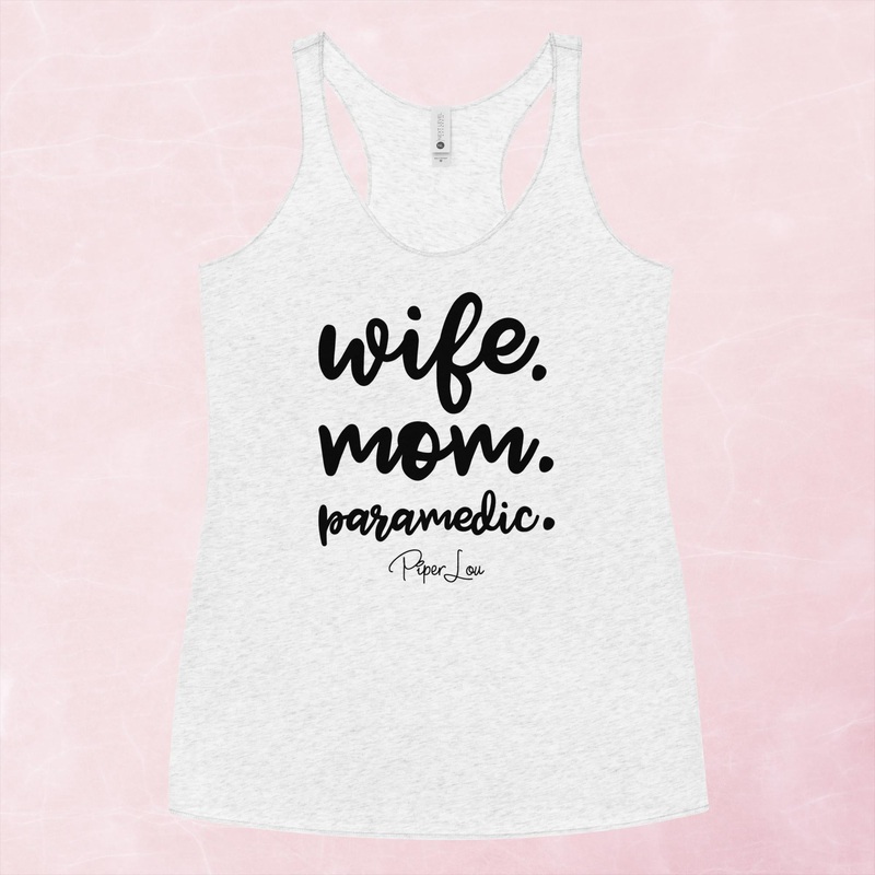 Wife Mom Paramedic Graphic Tank Top