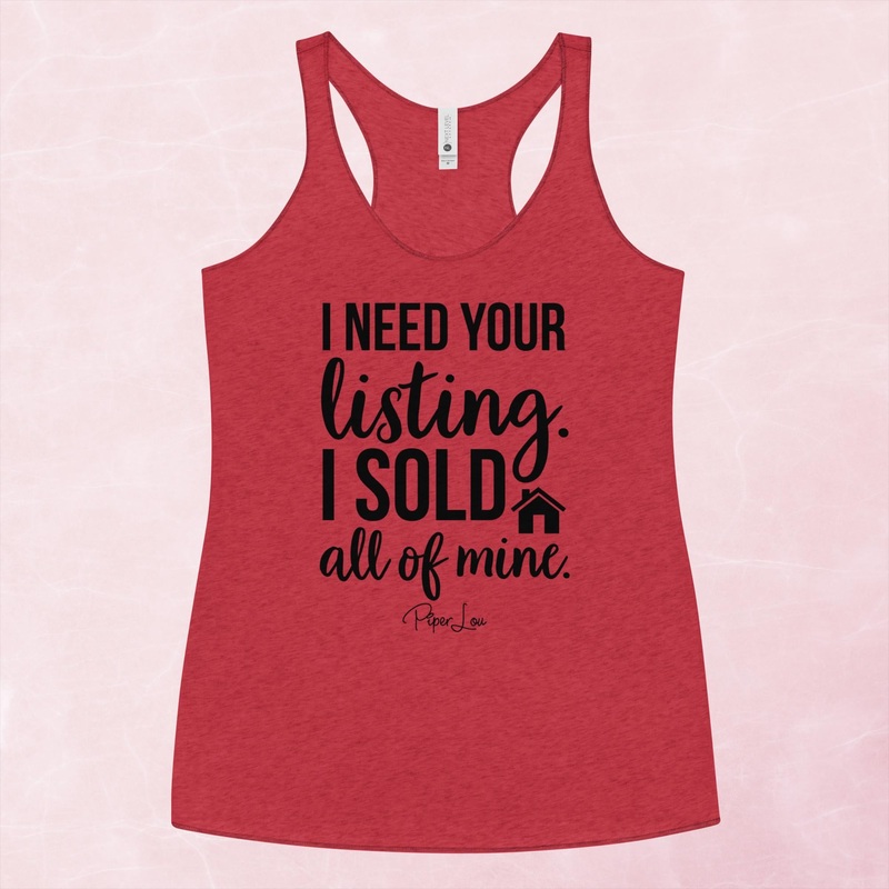 I Need Your Listing I Sold All Of Mine Graphic Tank Top