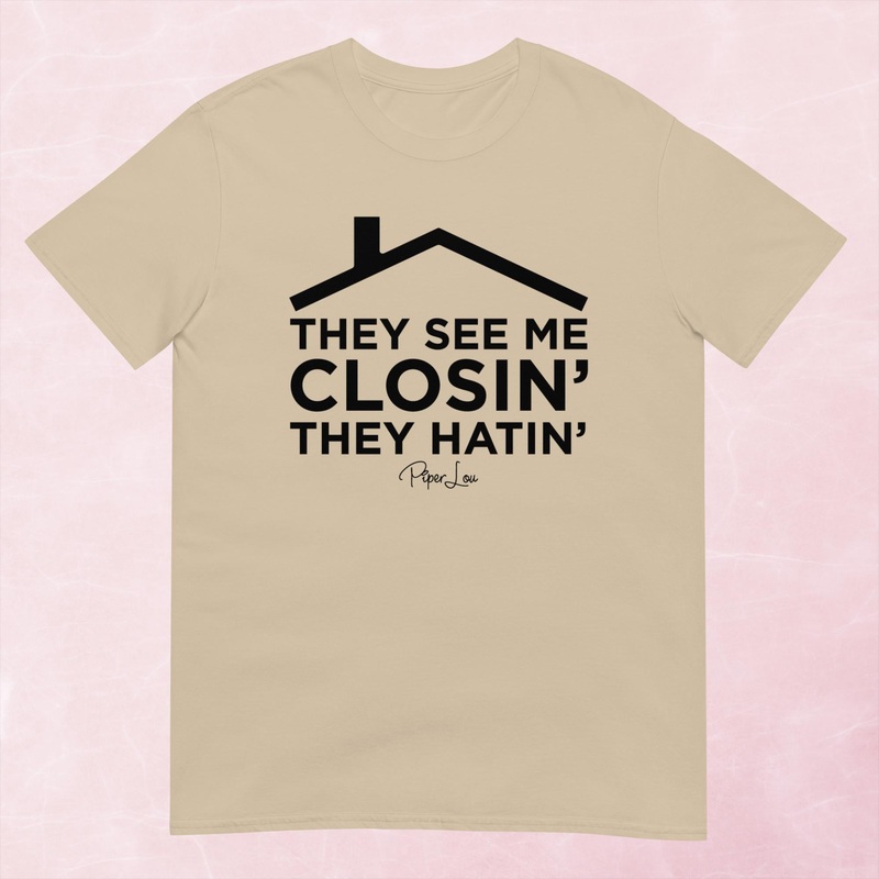 They See Me Closin’ They Hatin’ Graphic Tee