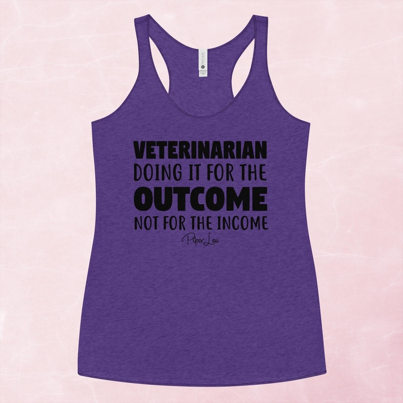 Veterinarian Doing It For The Outcome Graphic Tank Top