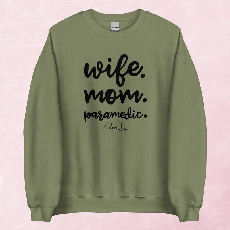 Wife Mom Paramedic Graphic Crewneck Sweatshirt