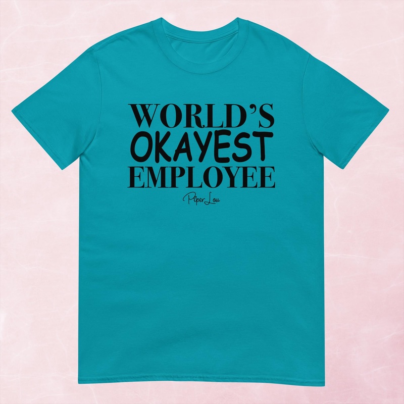 World’s Okayest Employee Graphic Tee