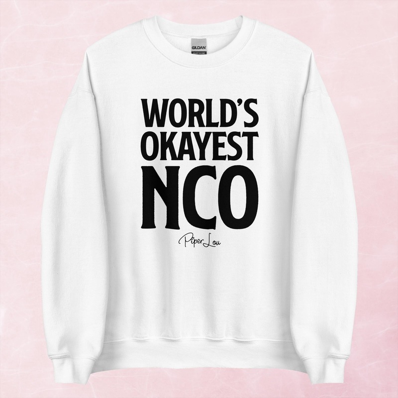 World’s Okayest NCO Graphic Crewneck Sweatshirt