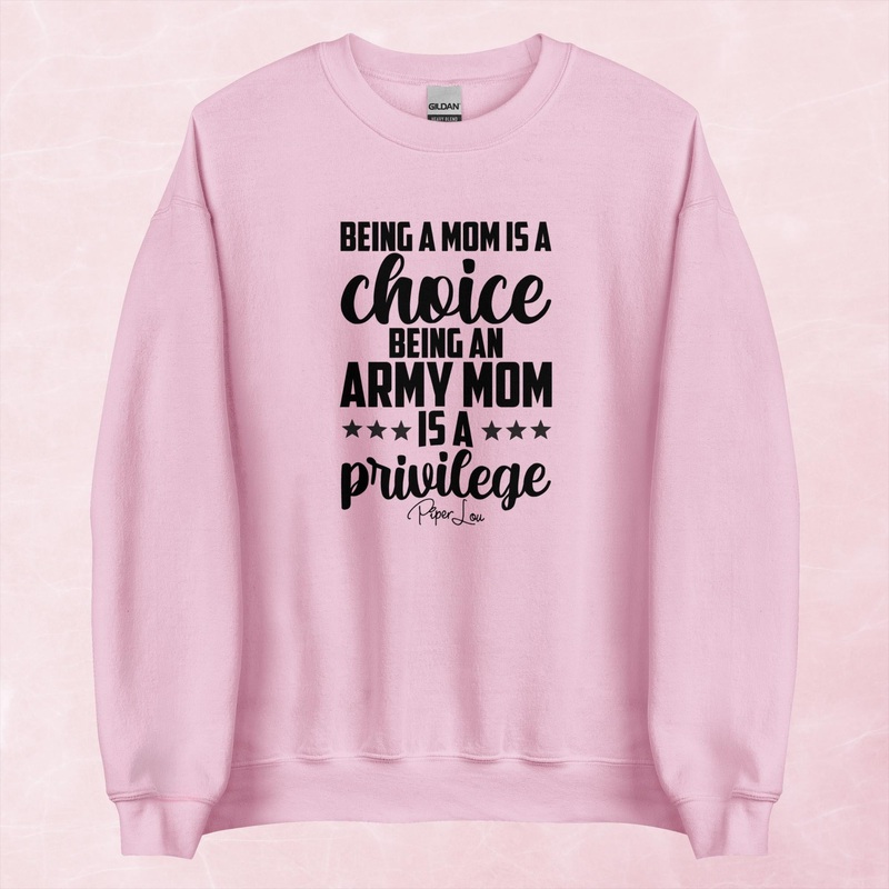 Being An Army Mom Is A Privilege Graphic Crewneck Sweatshirt