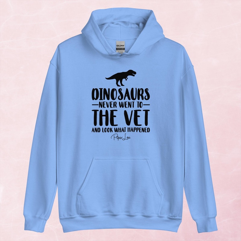 Dinosaurs Never Went To The Vet Graphic Hoodie
