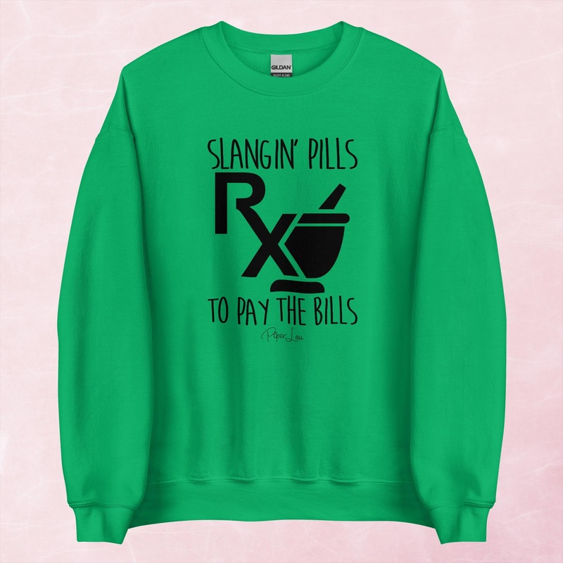Slangin’ Pills To Pay The Bills Graphic Crewneck Sweatshirt
