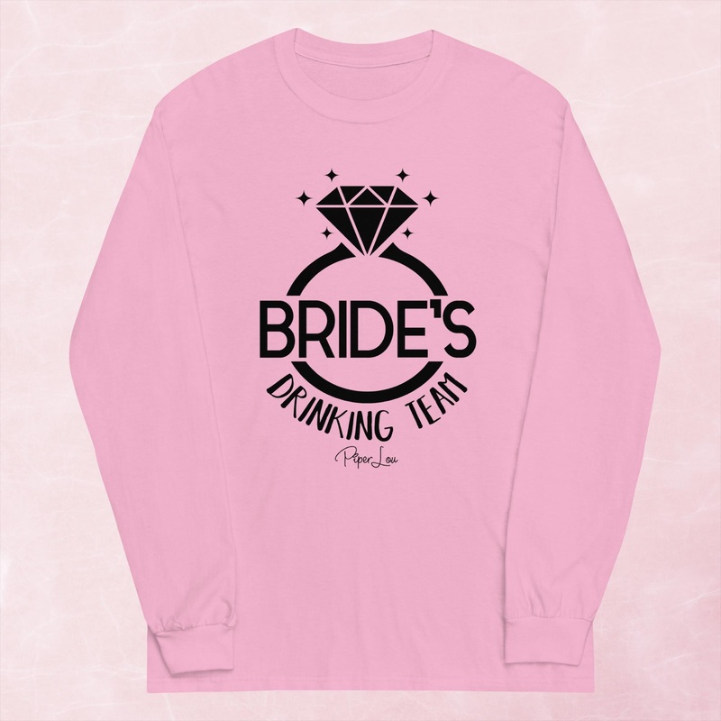 Bride’s Drinking Team Graphic Long Sleeve Tee