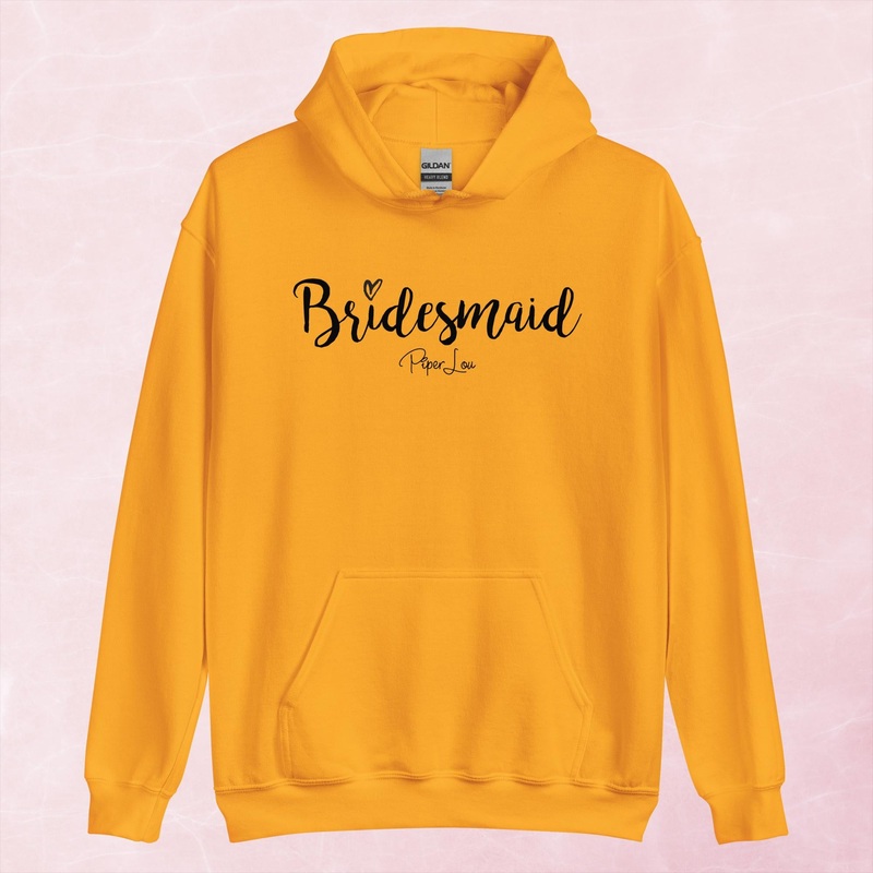Bridesmaid Graphic Hoodie|Red|Heliconia|Irish Green|Orange|Military Green|Carolina Blue|Gold|Sand|Light Pink|Ash|White|S|M|L|XL|2XL|3XL|4XL|5XL