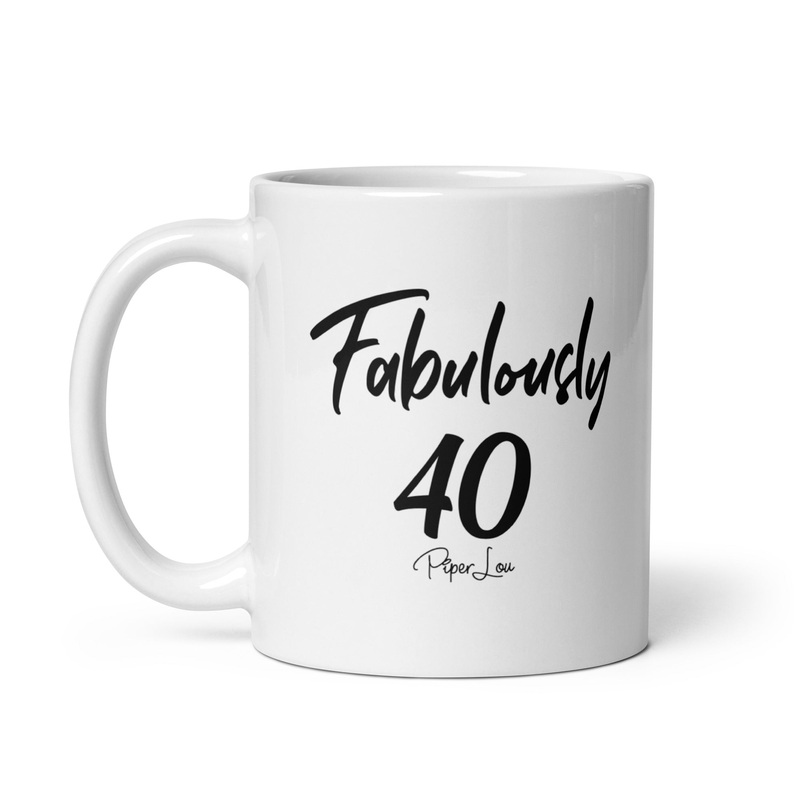 Fabulously 40 Ceramic Coffee Mug