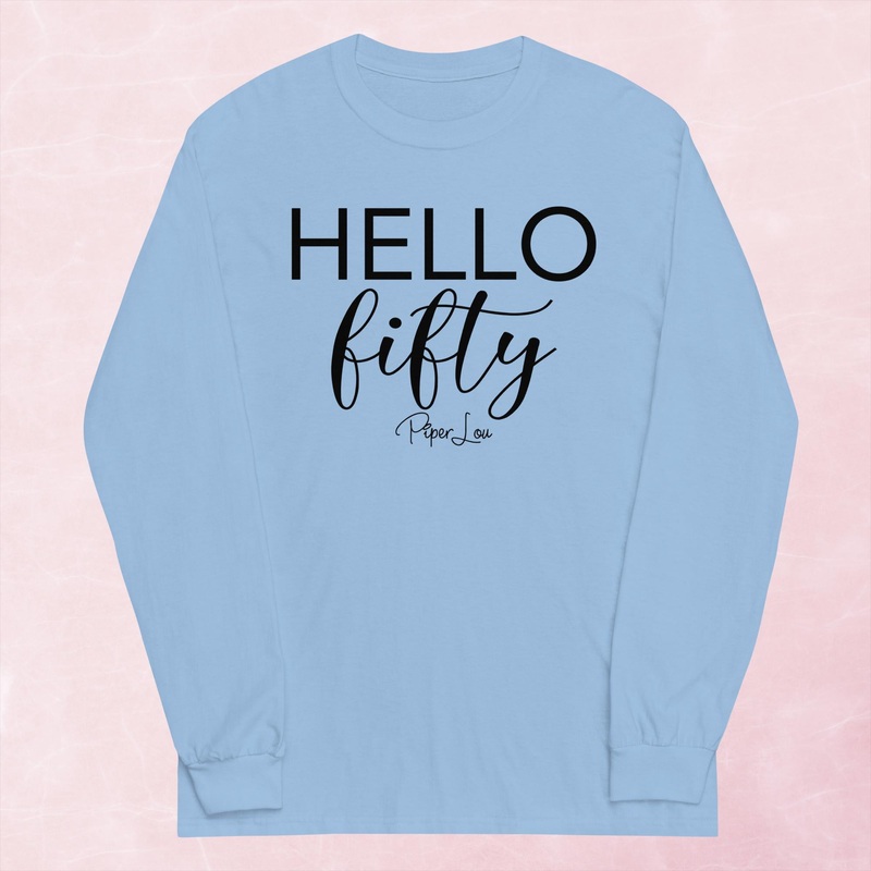 Hello Fifty Graphic Long Sleeve Tee