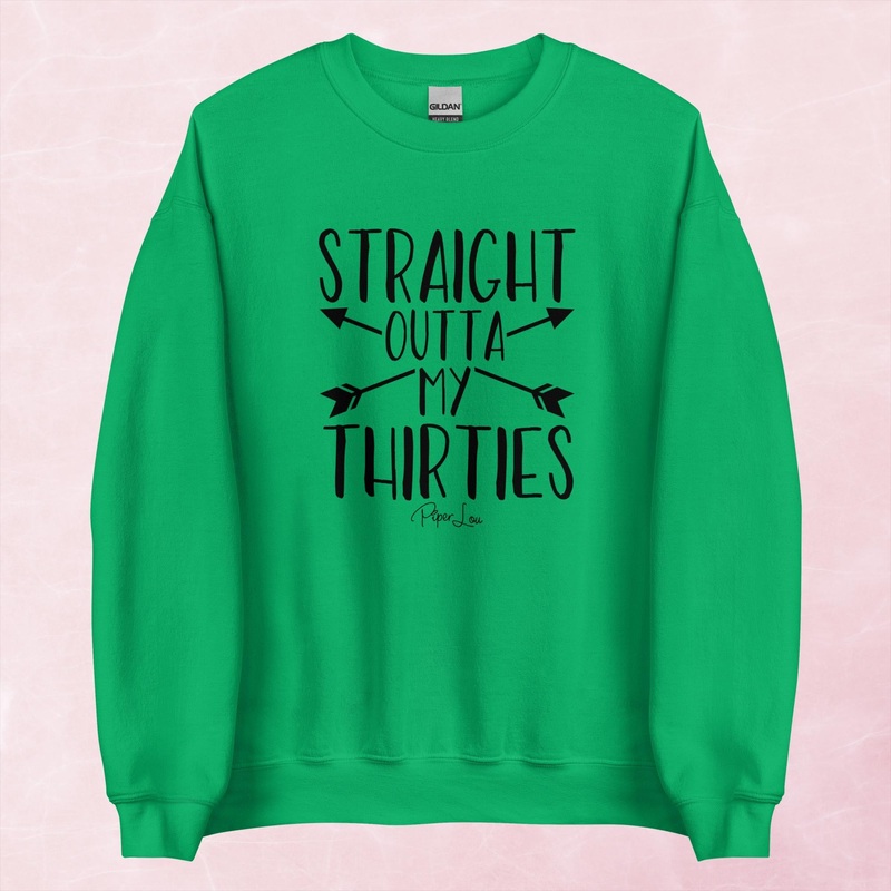 Straight Outta My Thirties Arrows Graphic Crewneck Sweatshirt