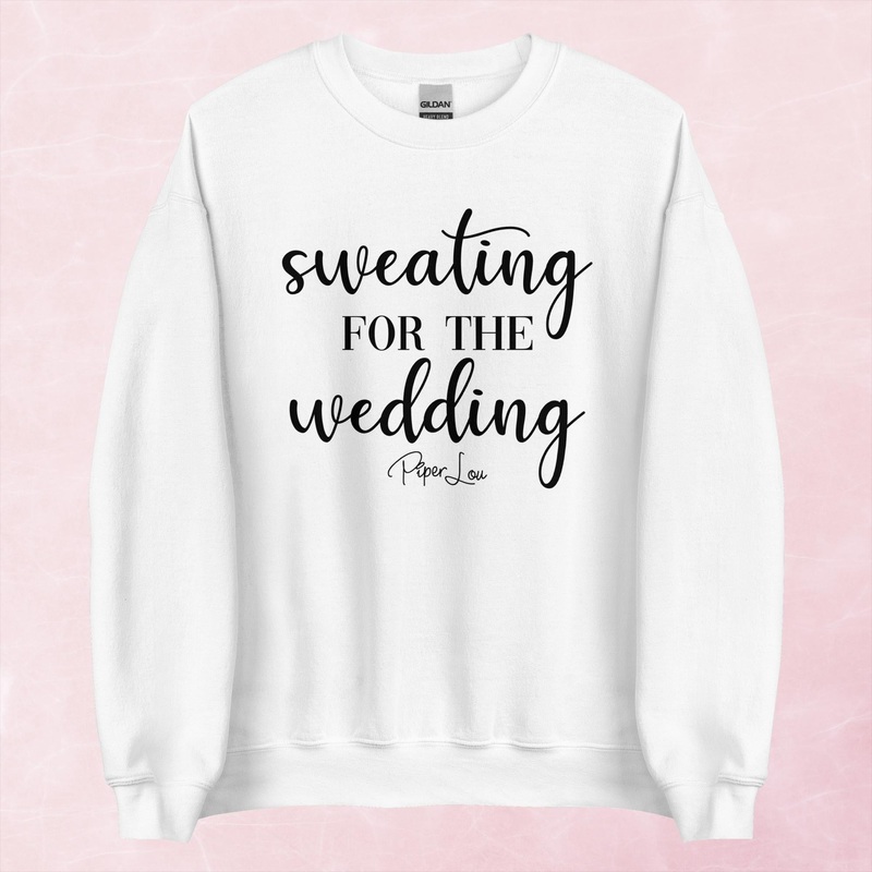 Sweating For The Wedding Fitness Graphic Crewneck Sweatshirt