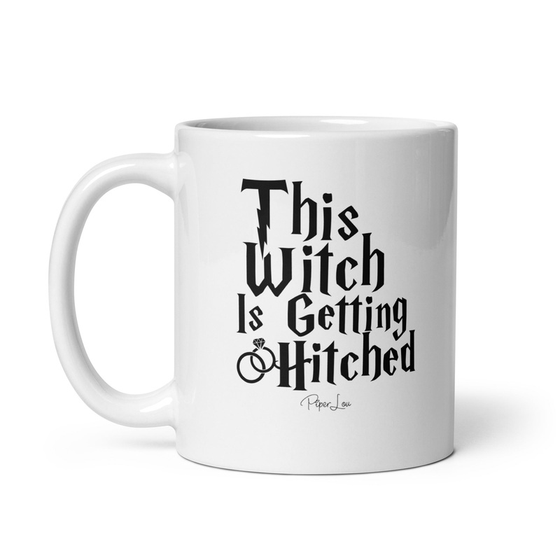 This Witch Is Getting Hitched Ceramic Coffee Mug