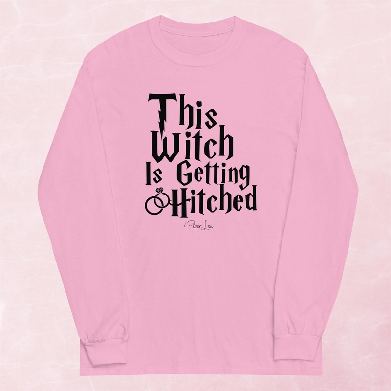 This Witch Is Getting Hitched Graphic Long Sleeve Tee