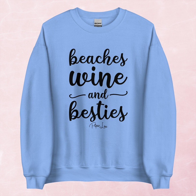 Beaches Wine & Besties Graphic Crewneck Sweatshirt
