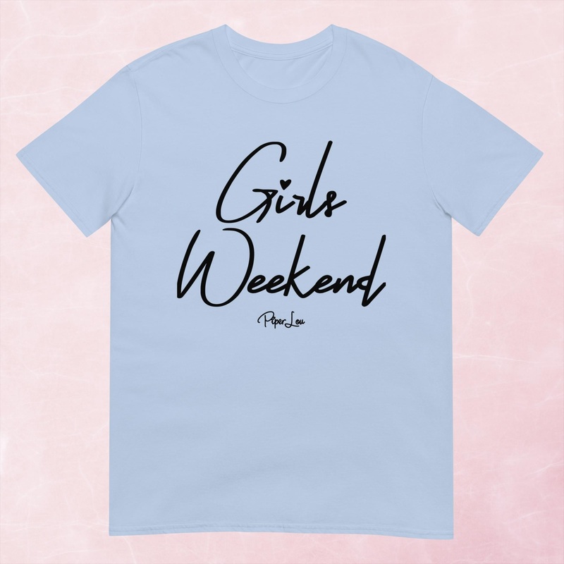 Girls Weekend Graphic Tee|Heather Red|Tropical Blue|Sand|Light Blue|Sport Grey|Cornsilk|White|S|M|L|XL|2XL|3XL