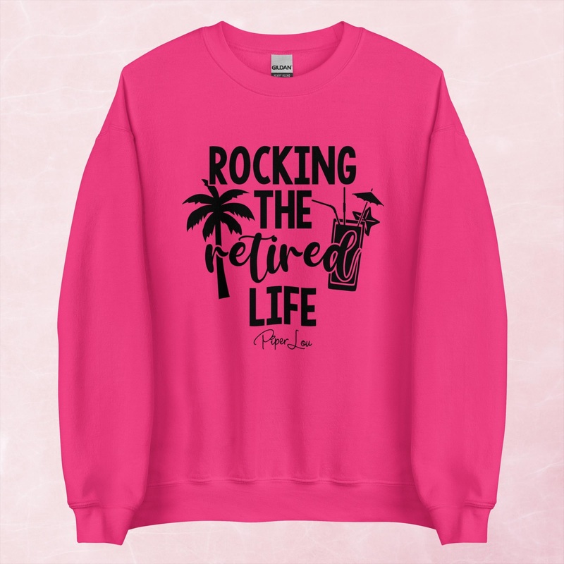 Rocking The Retired Life Graphic Crewneck Sweatshirt