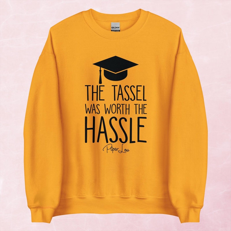 The Tassel Was Worth The Hassle Graphic Crewneck Sweatshirt