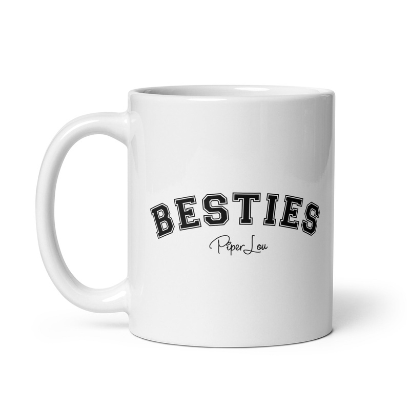 Besties Ceramic Coffee Mug|11 oz|15 oz|20 oz