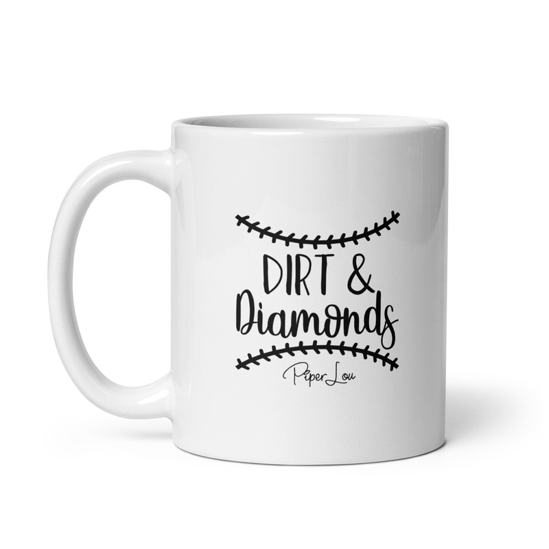 Dirt And Diamonds Ceramic Coffee Mug