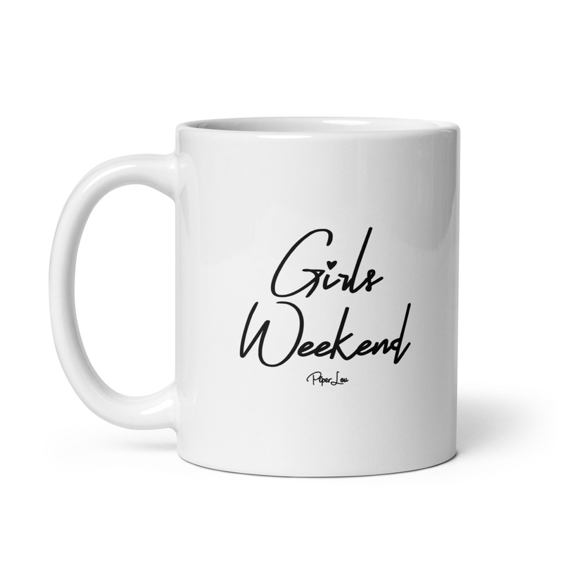 Girls Weekend Ceramic Coffee Mug