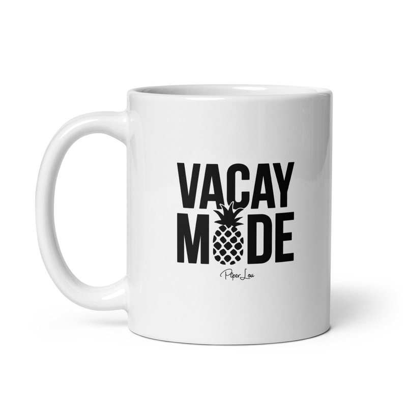 Vacay Mode Ceramic Coffee Mug|11 oz|15 oz|20 oz