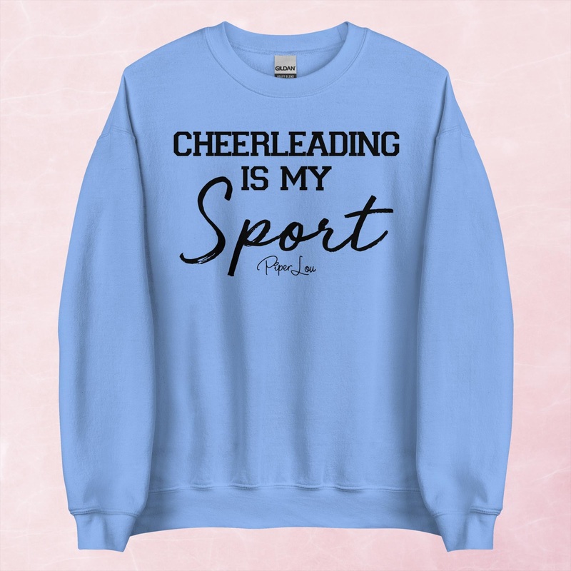 Cheerleading Is My Sport Graphic Crewneck Sweatshirt