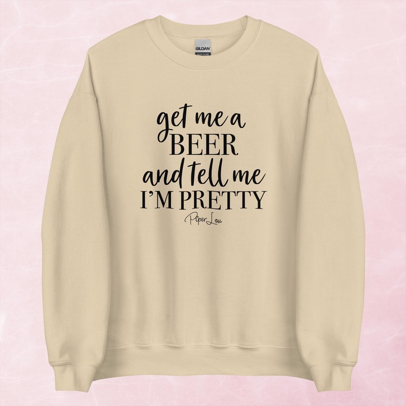 Get Me A Beer And Tell Me Graphic Crewneck Sweatshirt