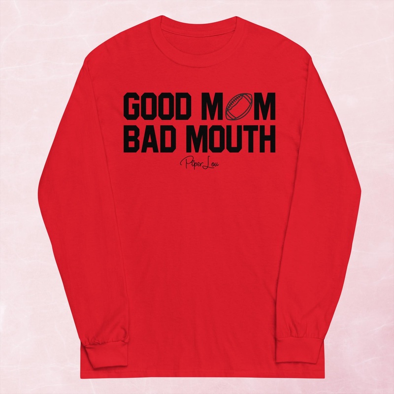 Good Mom Bad Mouth Football Graphic Long Sleeve Tee