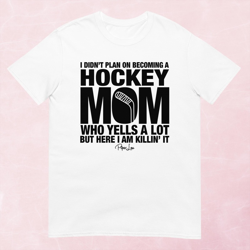 I Didn’t Plan On Becoming A Hockey Mom Graphic Tee