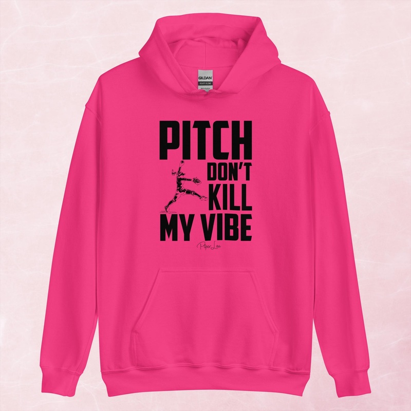 Pitch Don’t Kill My Vibe Graphic Hoodie