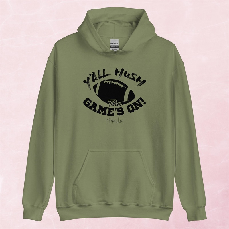 Y’all Hush The Game Is On Graphic Hoodie