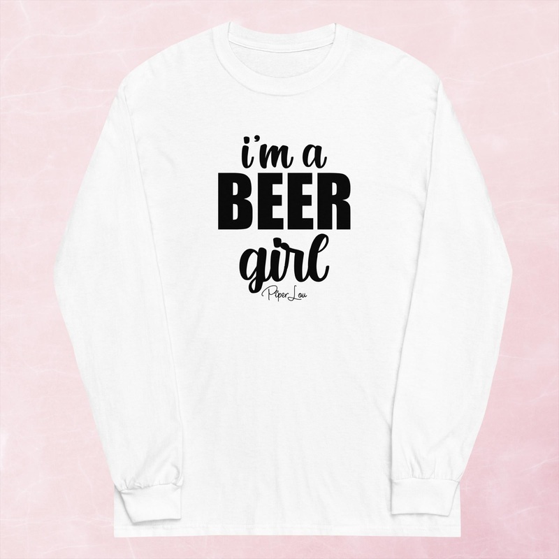 I’m A Beer Girl Graphic Long Sleeve Tee