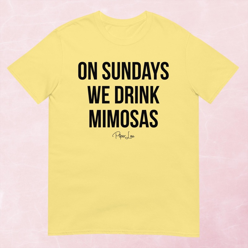 On Sundays We Drink Mimosas Graphic Tee