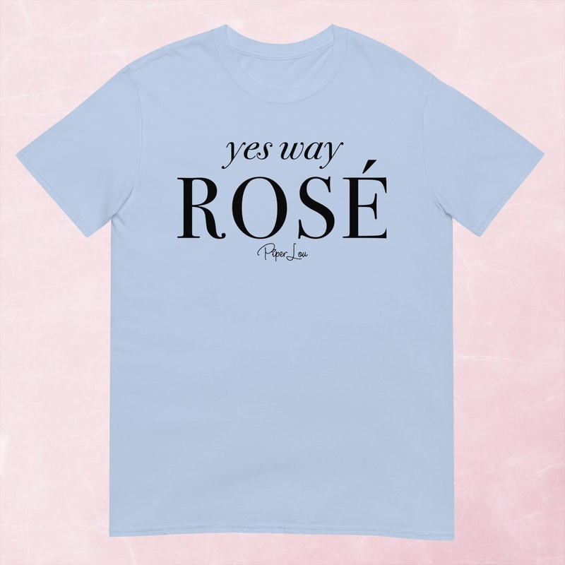 Yes Way Rose Graphic Tee|Heather Red|Tropical Blue|Sand|Light Blue|Sport Grey|Cornsilk|White|S|M|L|XL|2XL|3XL
