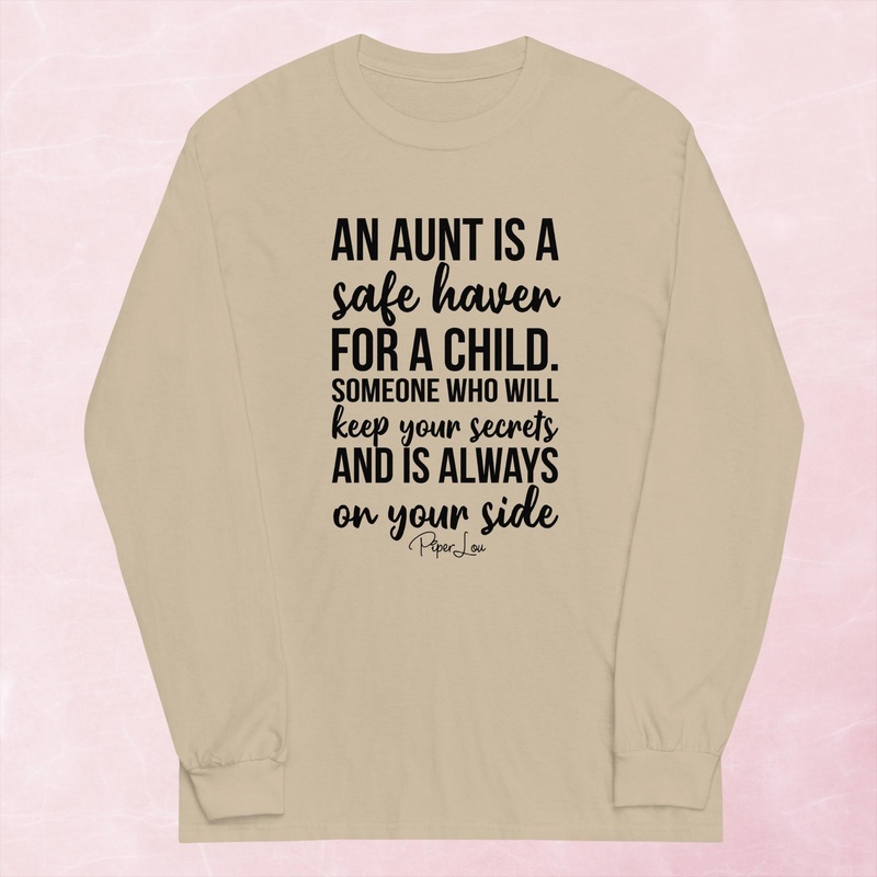 An Aunt Is A Safe Haven Graphic Long Sleeve Tee
