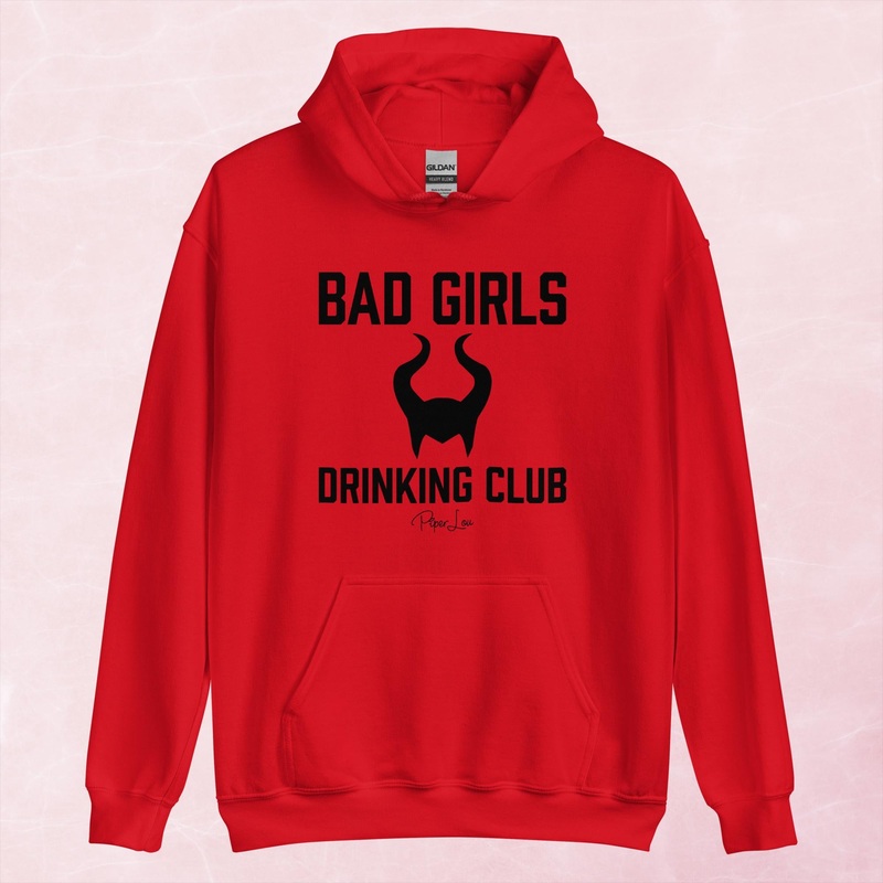 Bad Girls Drinking Club Graphic Hoodie