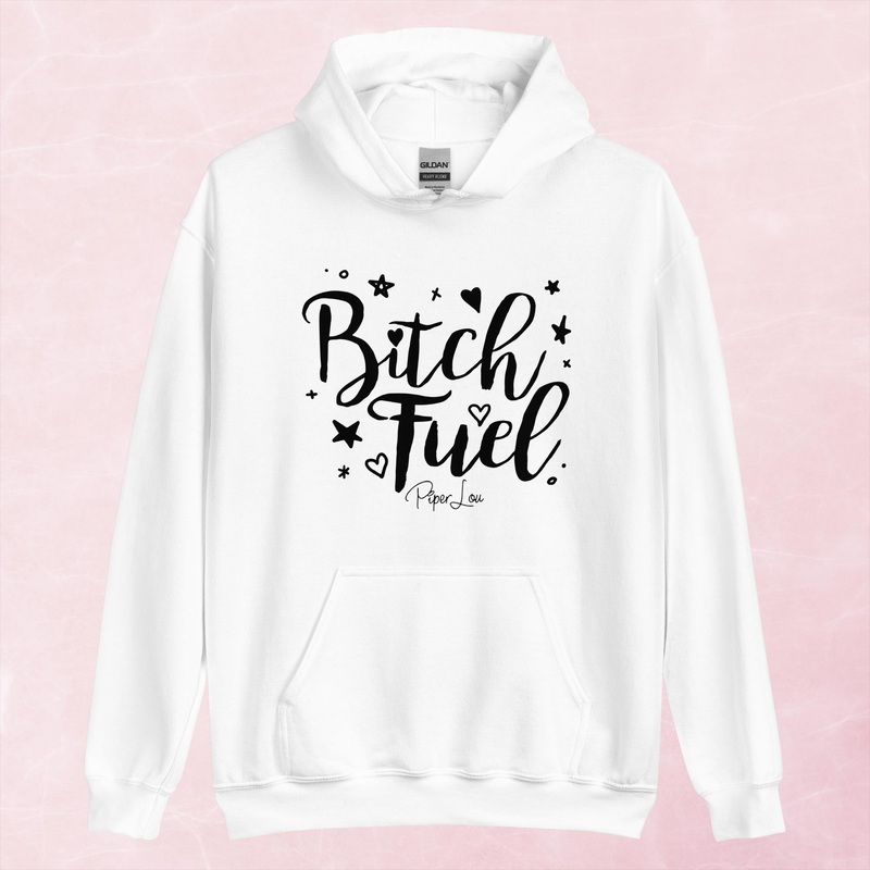Bitch Fuel Graphic Hoodie|Red|Heliconia|Irish Green|Orange|Military Green|Carolina Blue|Gold|Sand|Light Pink|Ash|White|S|M|L|XL|2XL|3XL|4XL|5XL