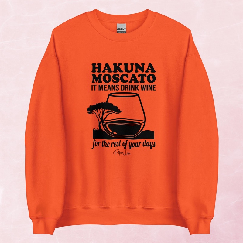 Hakuna Moscato Graphic Crewneck Sweatshirt