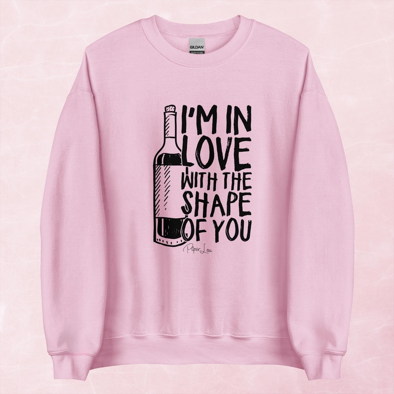 I’m In Love With The Shape Of You Graphic Crewneck Sweatshirt