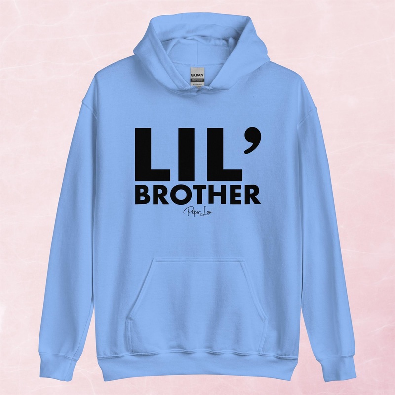 Lil Brother Graphic Hoodie|Red|Heliconia|Irish Green|Orange|Military Green|Carolina Blue|Gold|Sand|Light Pink|Ash|White|S|M|L|XL|2XL|3XL|4XL|5XL