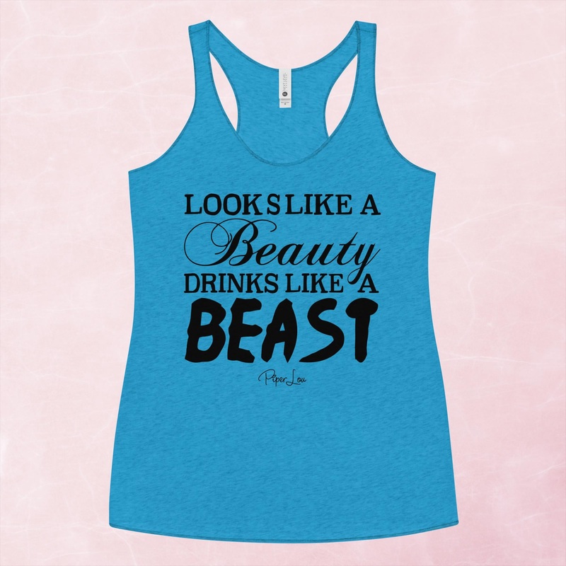 Looks Like A Beauty Drinks Like A Beast Graphic Tank Top