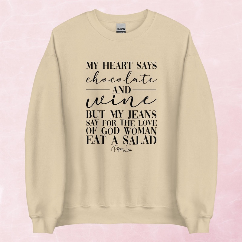My Heart Says Chocolate And Wine Graphic Crewneck Sweatshirt