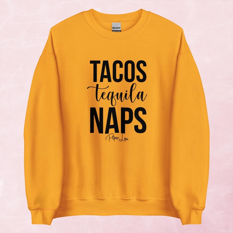 Tacos Tequilas Naps Graphic Crewneck Sweatshirt
